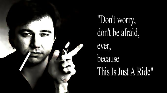 It's Just A Ride - Bill Hicks (Video)