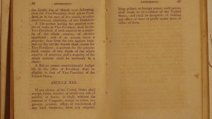 A missing 13th amendment to the U.S. Constitution has been found which says that no lawyers should be allowed into public office