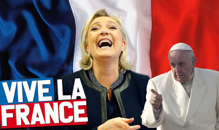 Marine Le Pen lashed out at Pope Francis in a recent interview, calling him a globalist bully determined to usher in the New World Order.