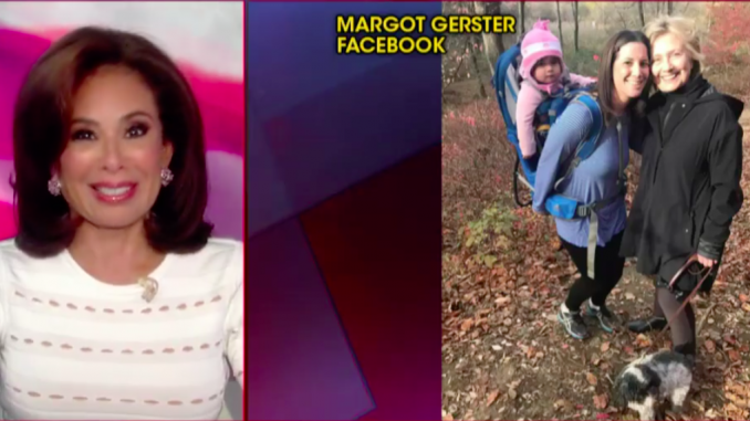 Judge Jeanine tells Hillary Clinton to go back into the woods