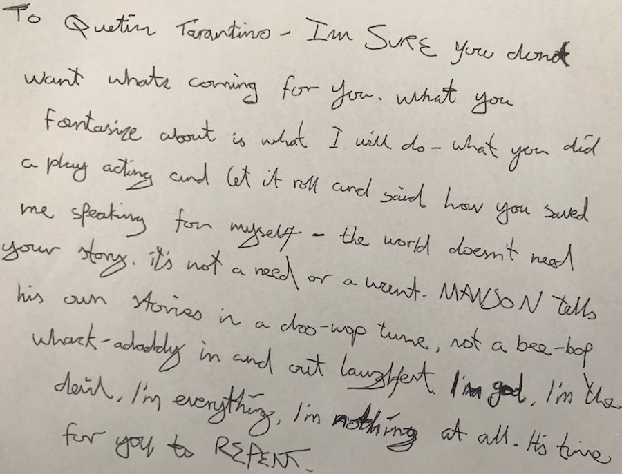 An open letter penned by Charles Manson declaring his violent opposition to Quentin Tarantino's upcoming film.