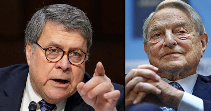 AG Bill Barr calls out George Soros for subverting the U.S. legal system and causing an increase in violent crime