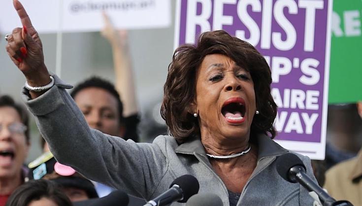 Maxine Waters wants President Trump to be marched out of the White House by the military
