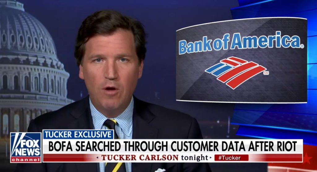 Tucker Carlson reveals Bank of America gave Feds customer purchase history as part of Jan 6 riot investigation
