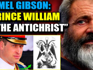 Hollywood star Mel Gibson has told staff and associates that Prince William is the antichrist and he will be the future king of a one world government ushered in by the New World Order.