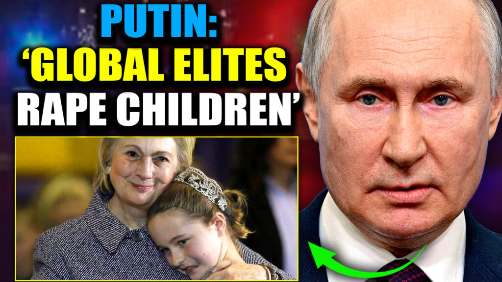 Many Western political leaders are suffering from a type of madness which cannot be treated, according to Russian President Vladimir Putin, who revealed that the global elite engage in vices including pedophilia and cannibalism.