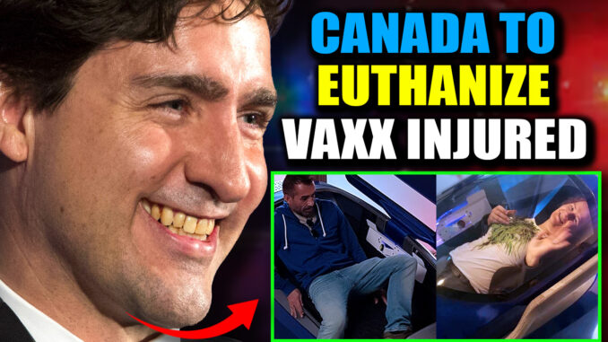 Justin Trudeau’s government has begun euthanizing Canadian citizens suffering from severe injuries linked to the COVID vaccines - the same vaccines that his administration mandated and coerced the majority of the population to take.