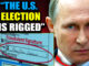 The US presidential election has been rigged to ensure the people do not choose the president, according to Russian President Vladimir Putin who has painstakingly compiled a 4,000 page report forensically detailing the crimes of the US Deep State and globalist elites.