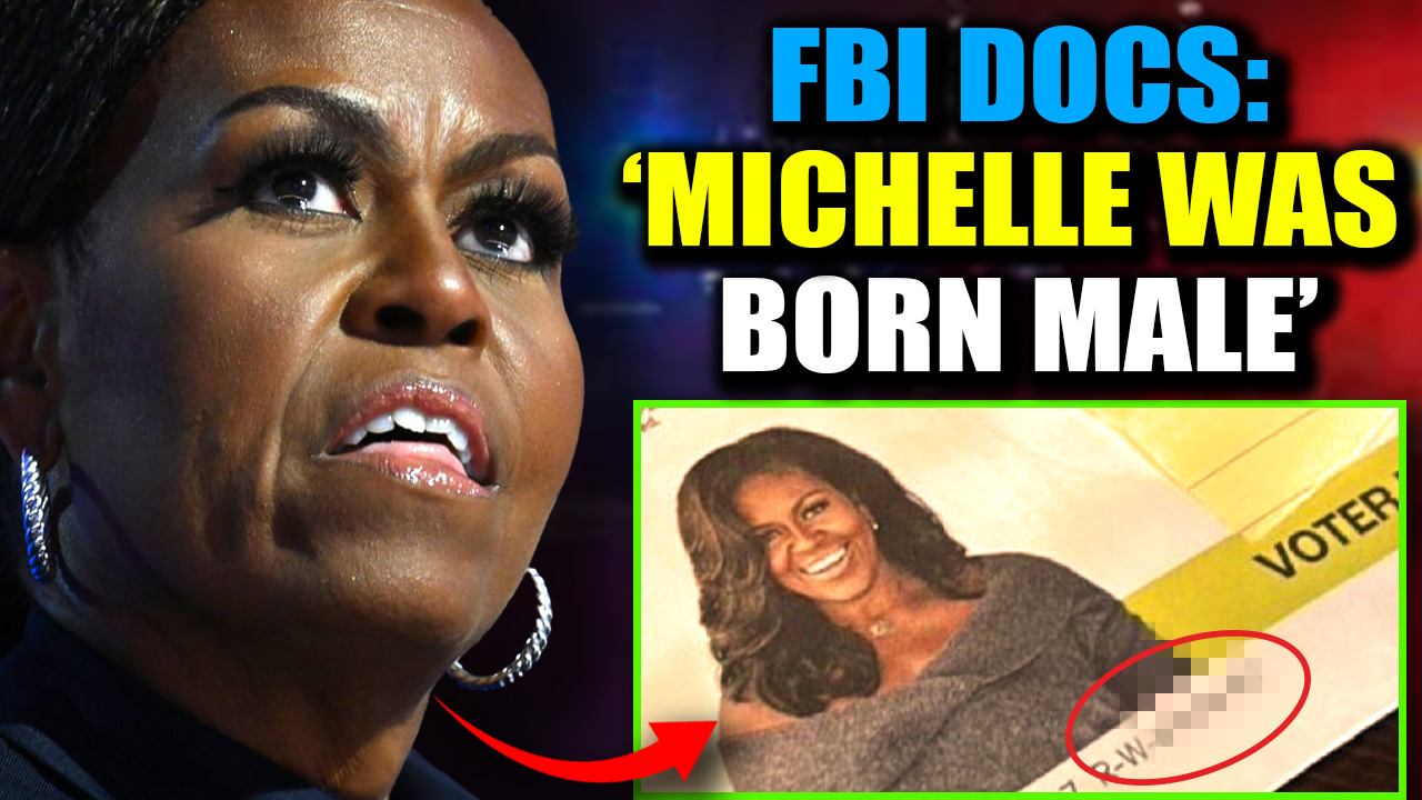 FBI Documents Confirm Michelle Obama Is a Biological Man – Media Blackout