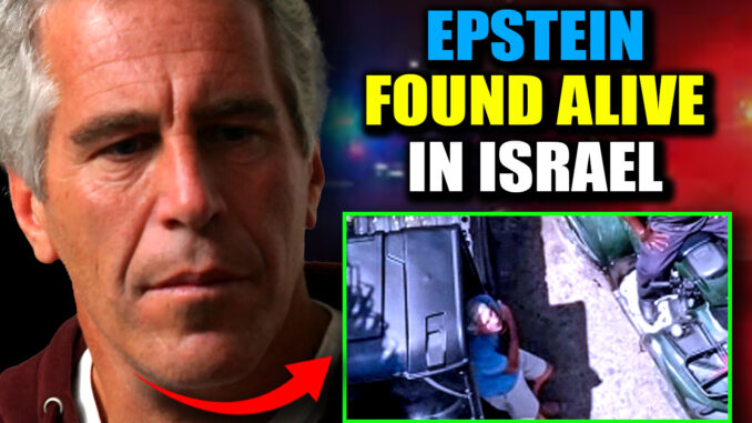 Today, we’ve got the inside scoop that’s about to blow the lid off everything. Buckle up, because we’re diving into an Israeli investigation—rogue, relentless, and risking it all—to prove Jeffrey Epstein is still alive. That’s right—alive.