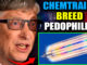 Bill Gates and the global elite have been exposed—pumping Big Pharma drugs into society, fuelling a sinister agenda to normalize pedophilia and every twisted perversion imaginable.