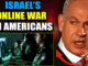 Netanyahu has declared war on American citizens. Not with tanks. Not with missiles. With something far more insidious.