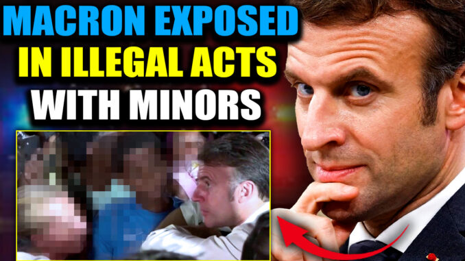 While everyone was distracted by the latest false flag on US soil, President Emmanuel Macron was accused of illegal acts with minors - and the leaked footage so explosive, so damning, that it has the potential to end the Macron regime overnight.