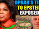 Oprah Winfrey’s public image has already cracked—those cozy ties to Harvey Weinstein, Jeffrey Epstein’s circle, and John of God, the Brazilian faith “healer” she promoted right up until he was convicted of running a global baby-trafficking empire.
