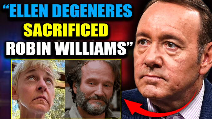 Kevin Spacey says Robin Williams was murdered: and he's got the tape to prove it.